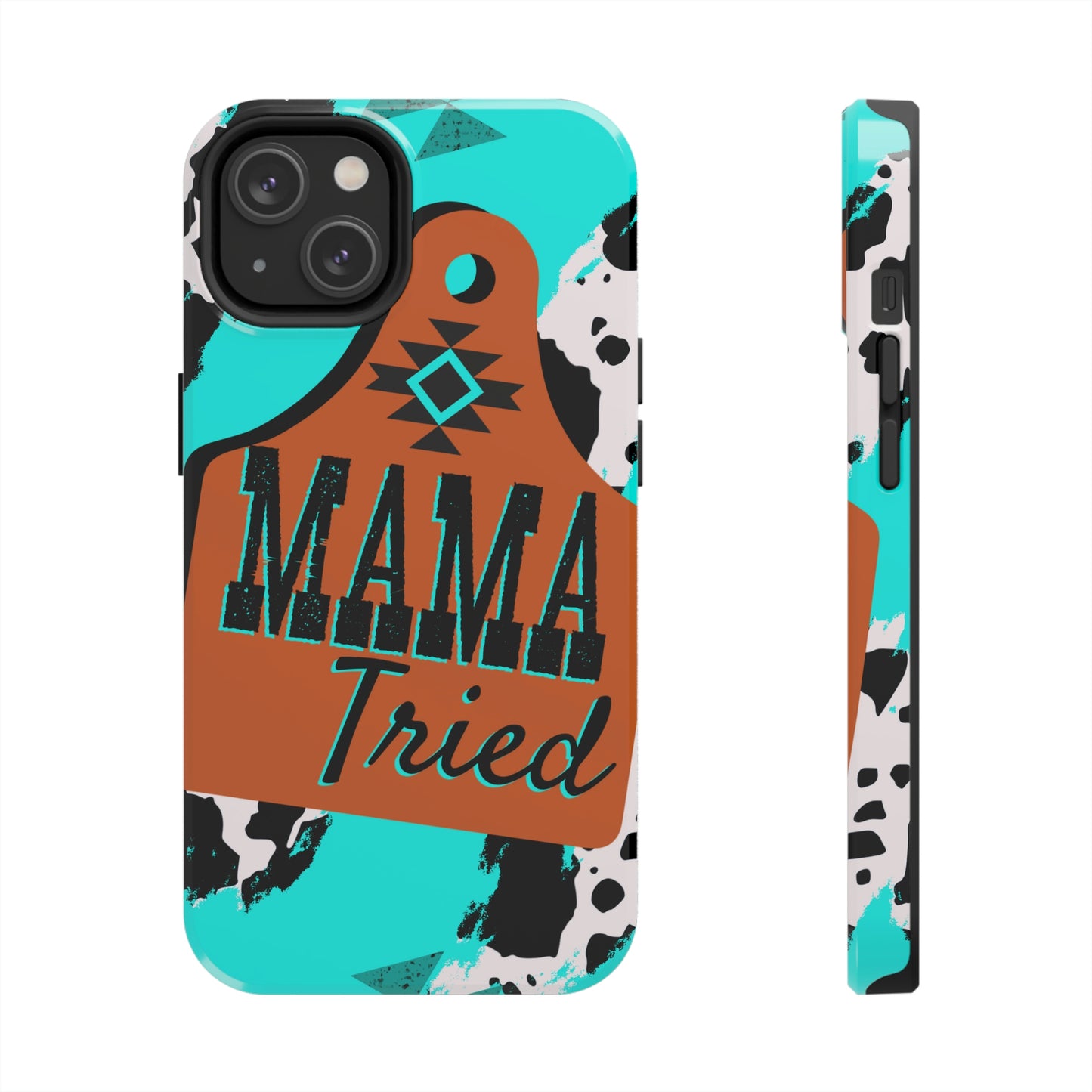 Mama Tried Phone Case, Case-Mate