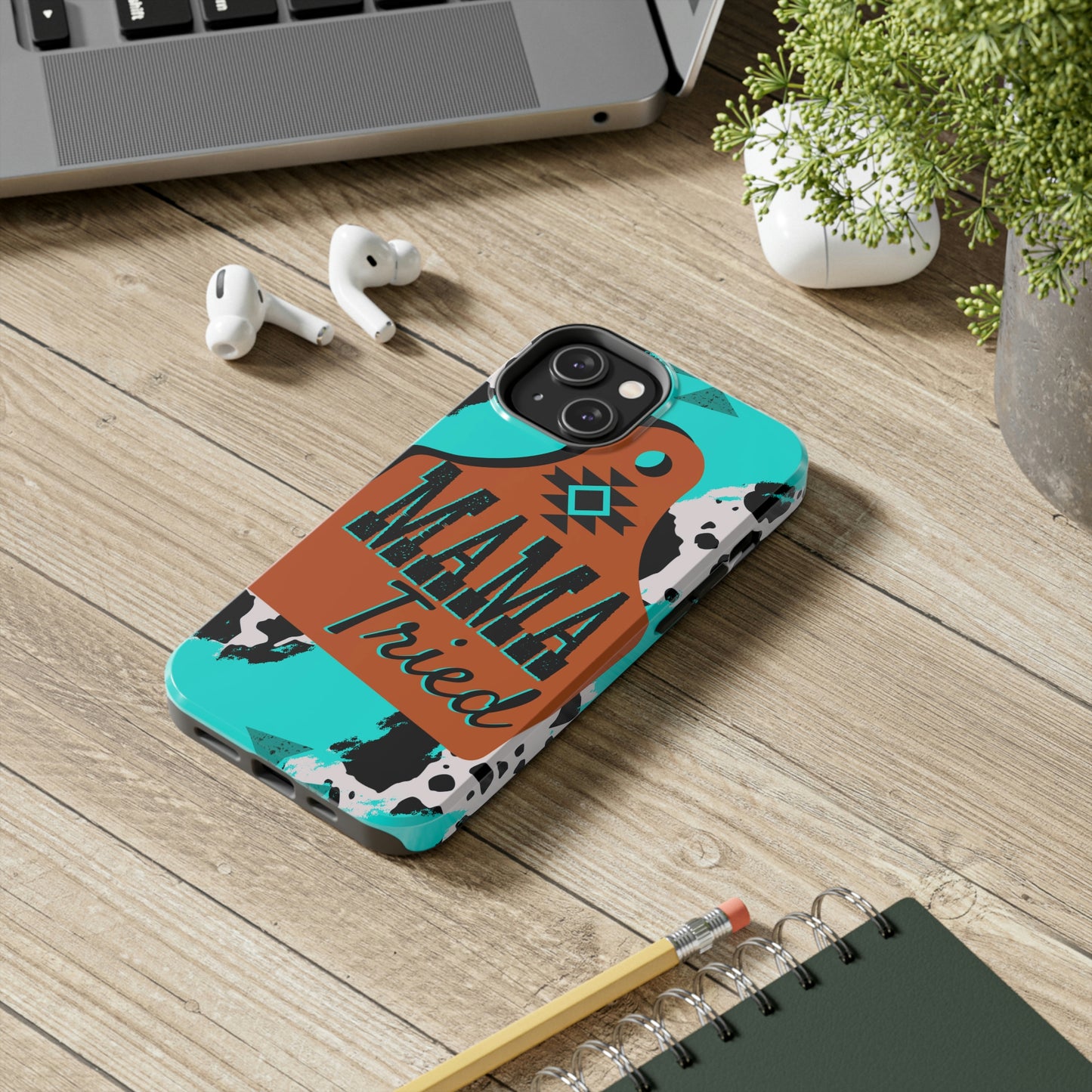 Mama Tried Phone Case, Case-Mate