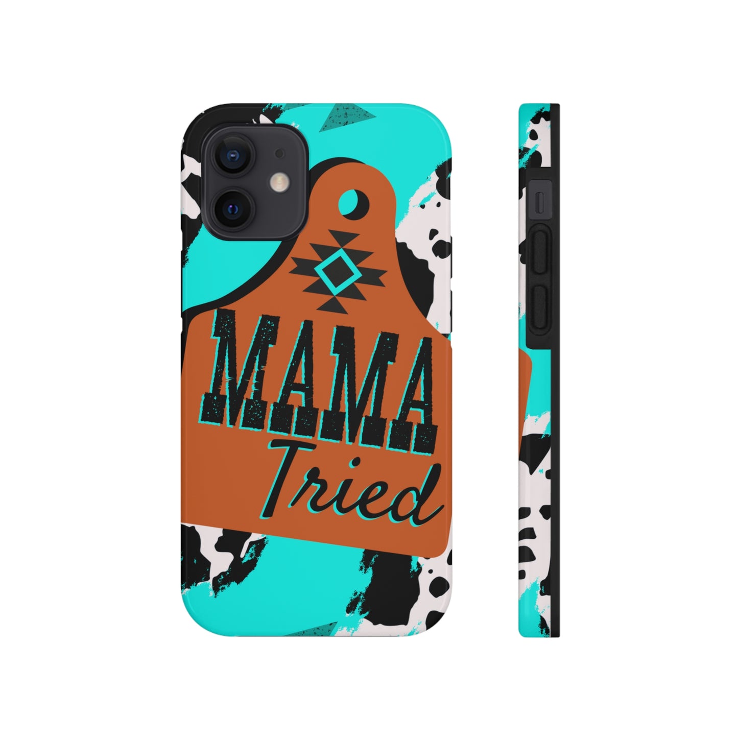 Mama Tried Phone Case, Case-Mate